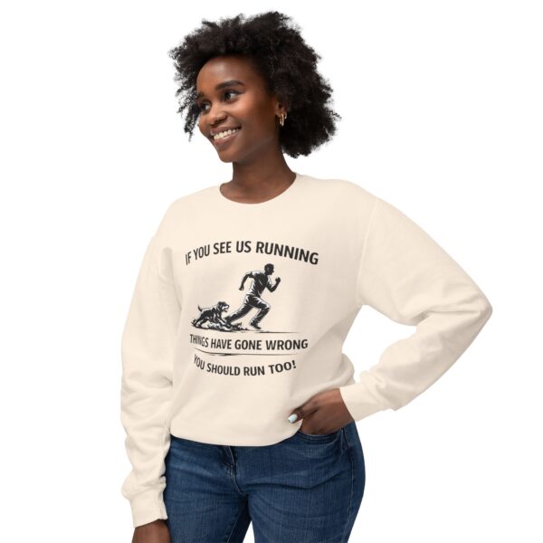 If You See Us Running Crewneck - Funny Running Sweatshirt