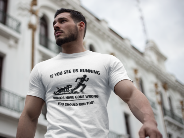 If You See Me Running - Funny Rottweiler Tee Light Colors