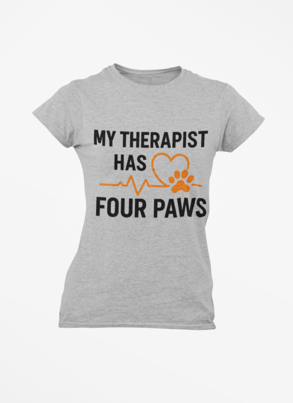 My Therapist Has Four Paws T‑Shirt — Funny Dog/Cat Lover Tee