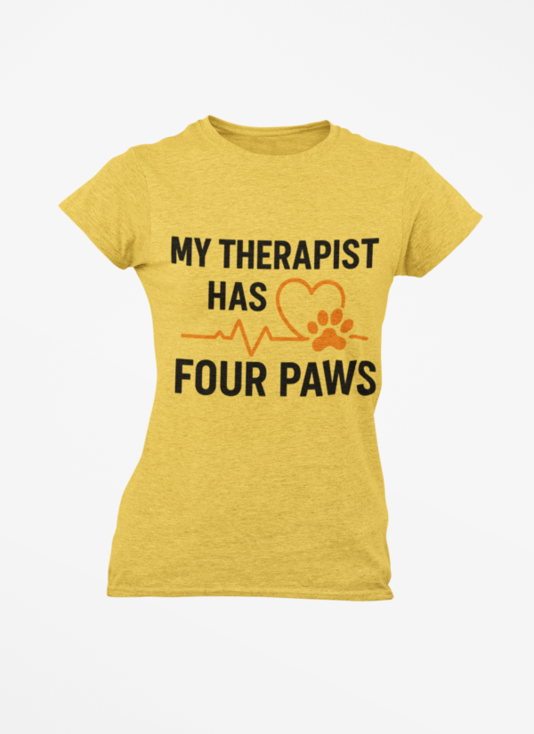 My Therapist Has Four Paws T‑Shirt — Funny Dog/Cat Lover Tee