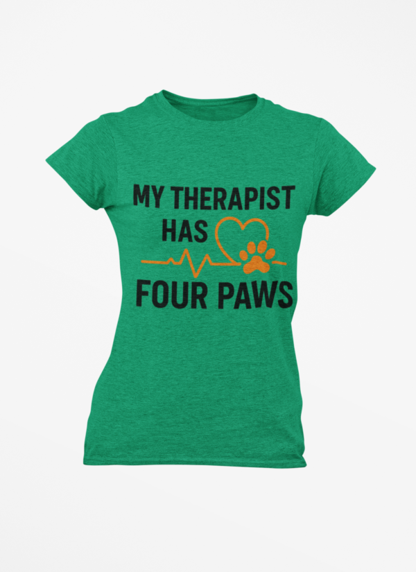 My Therapist Has Four Paws T‑Shirt — Funny Dog/Cat Lover Tee
