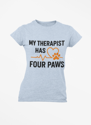 My Therapist Has Four Paws T‑Shirt — Funny Dog/Cat Lover Tee
