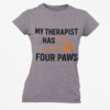 My Therapist Has Four Paws T‑Shirt — Funny Dog/Cat Lover Tee