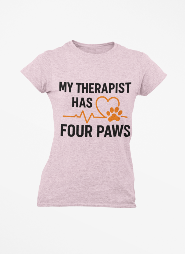 My Therapist Has Four Paws T‑Shirt — Funny Dog/Cat Lover Tee