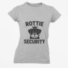 Rottie Security T-Shirt – Funny Rottweiler Dog Owner Tee