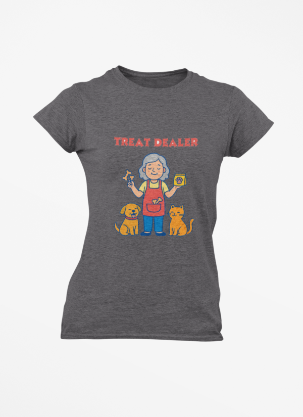 Treat Dealer T-Shirt — Funny Pet Lover Shirt with Grandma, Dog & Cat Graphic