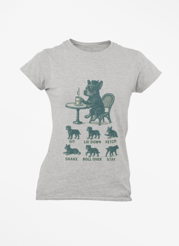 Puppy Training T-Shirt — Funny (Sit, Lie Down, Fetch)