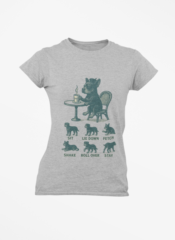 Puppy Training T-Shirt — Funny (Sit, Lie Down, Fetch)