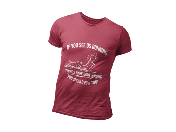 If You See Me Running - Funny Rottweiler Tee Dark Colors