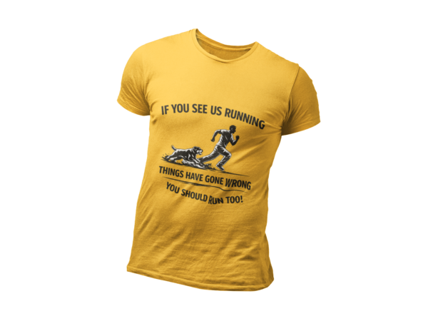 If You See Me Running - Funny Rottweiler Tee Light Colors