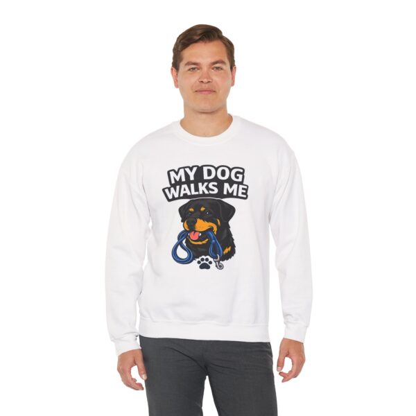 My Dog Walks Me Sweatshirt — Funny Rottweiler Dog Lover Crewneck