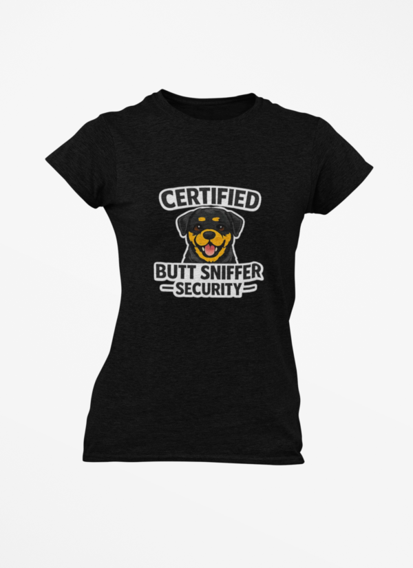 Certified Butt Sniffer Rottweiler T-Shirt