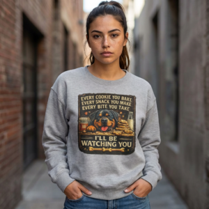 I'll Be Watching You - Funny Vintage Rottie Sweatshirt