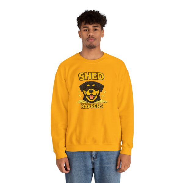 9443174476614689026_2048.jpeg Shed Happens Sweatshirt - Funny Dog Lover Crewneck